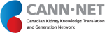 Canadian Kidney Knowledge Translation and Generation Network (CANN-NET)
